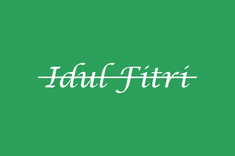 Strikethrough text "Idul Fitri"